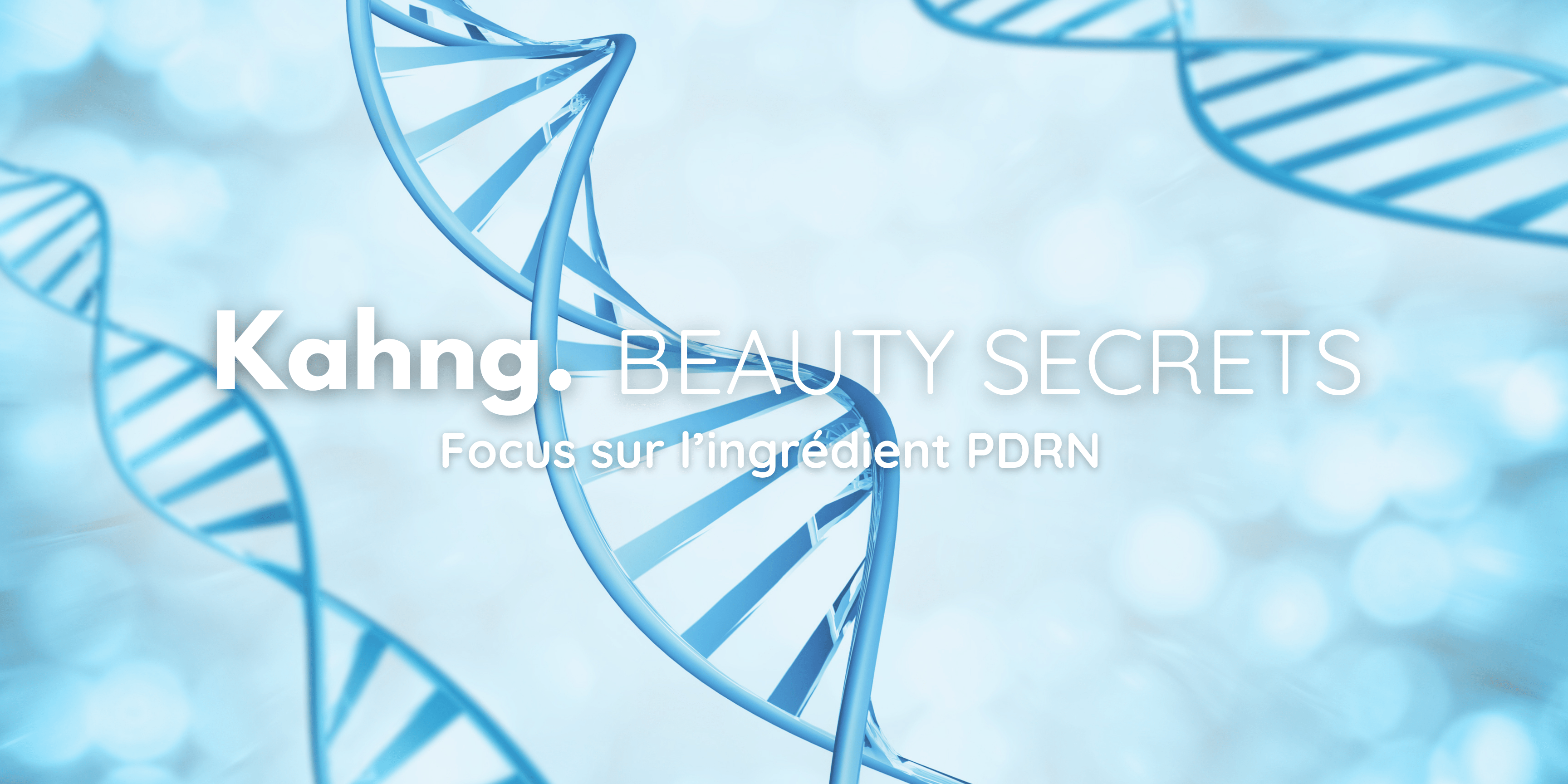 Le PDRN (ADN de Saumon) : ingrédient phare de la K-Beauty - Kahng