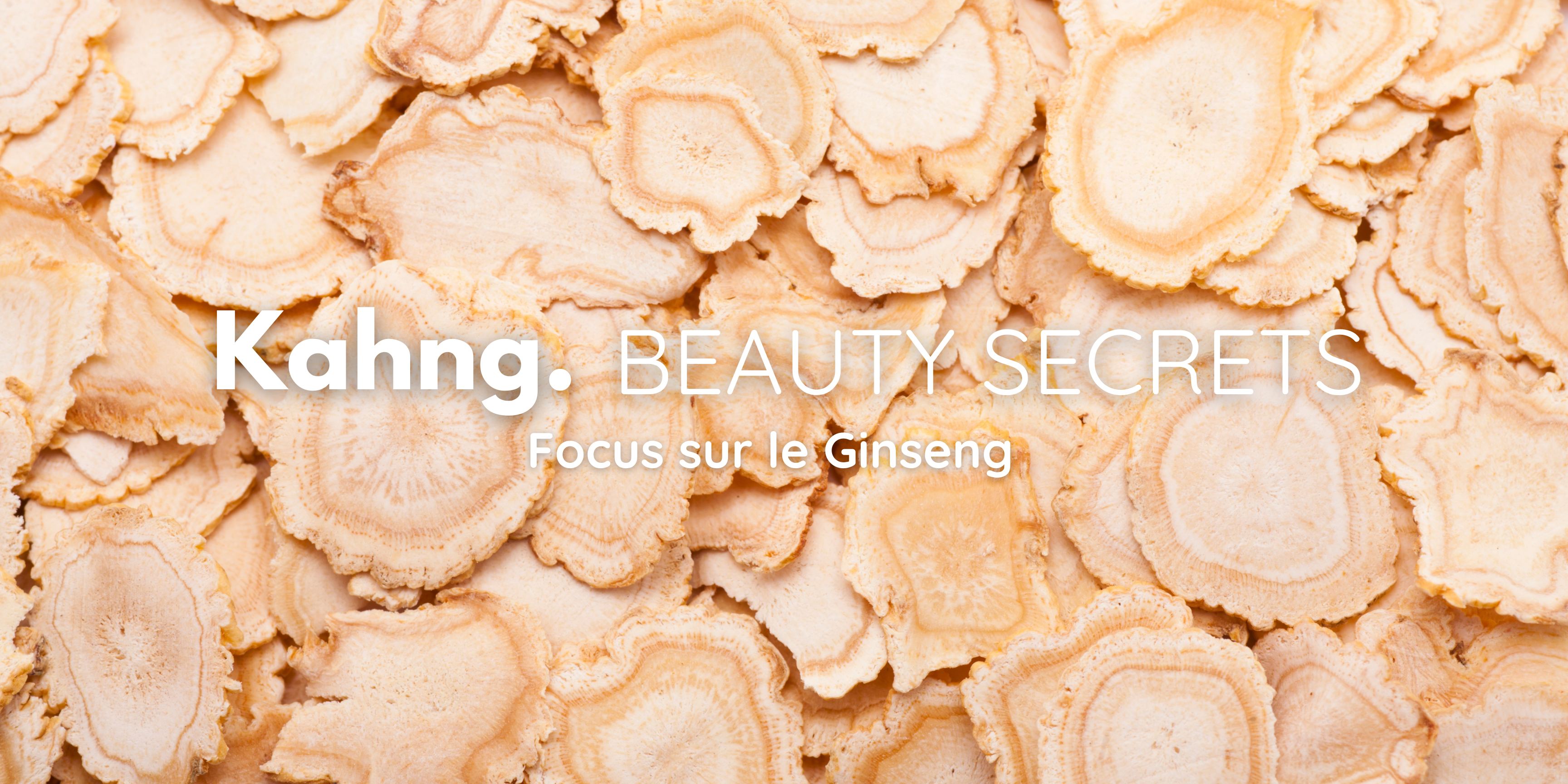 Le ginseng et la k-beauty
