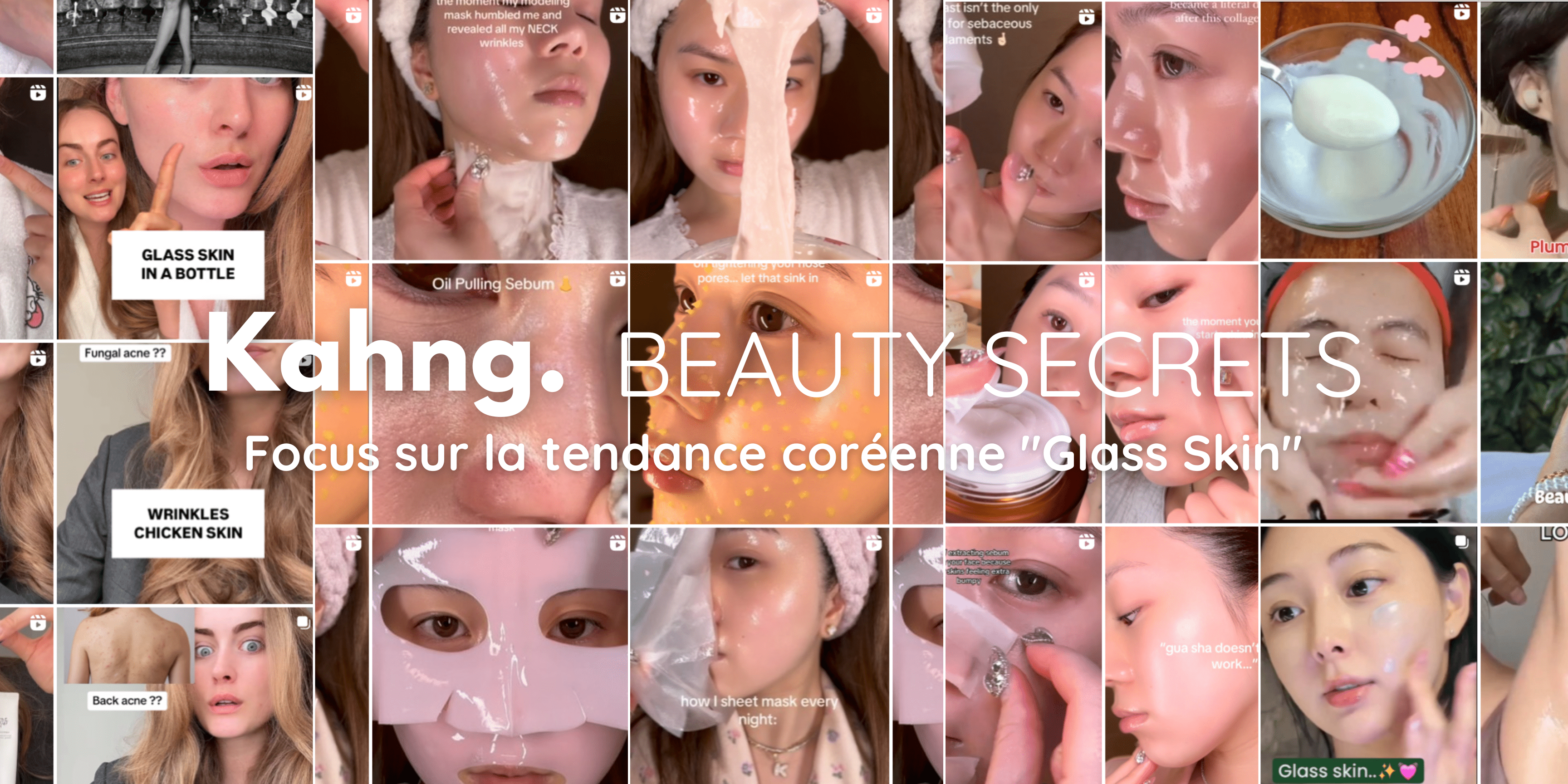 Comment avoir le teint "Glass Skin" des coréennes - Kahng