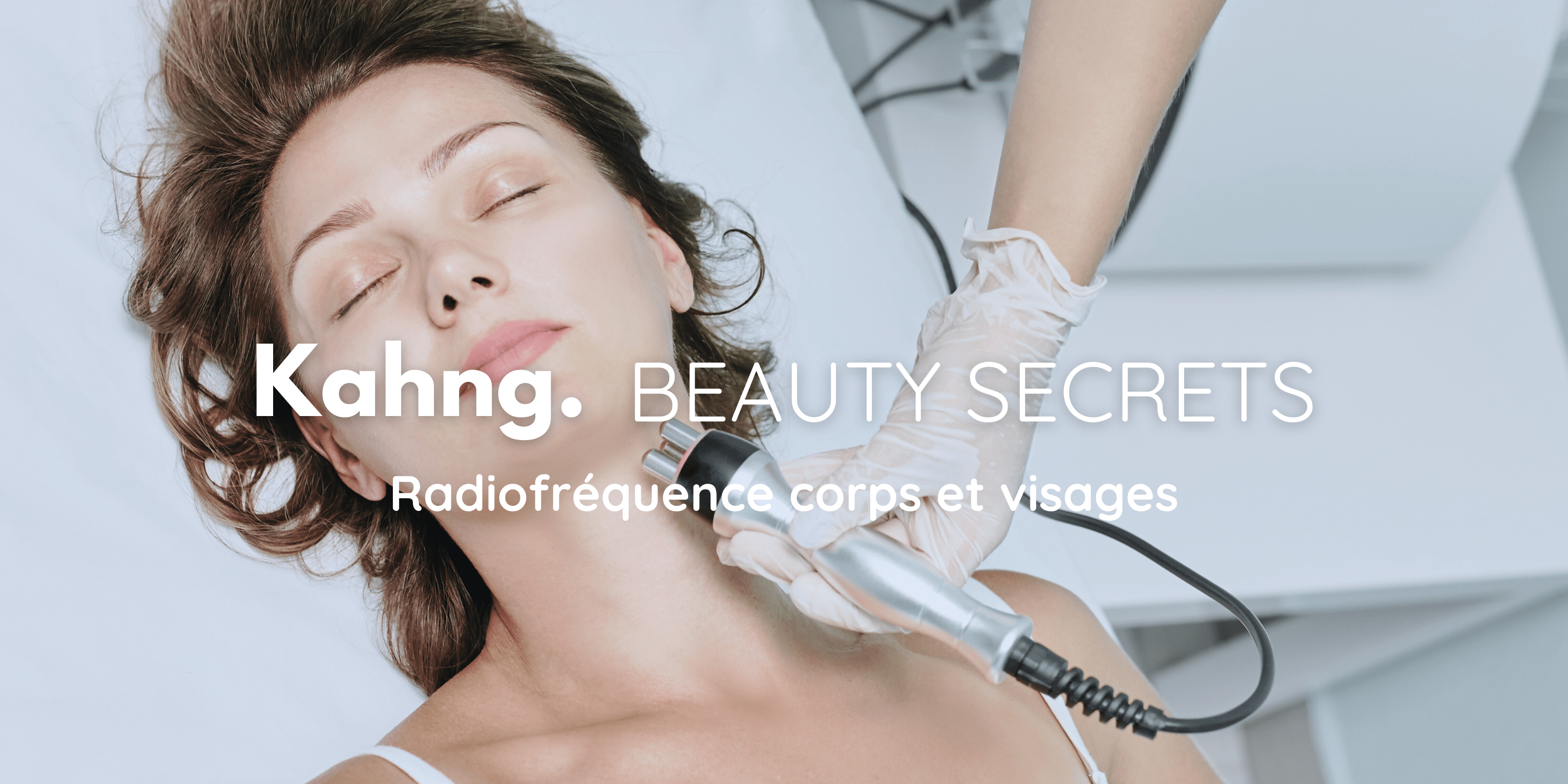 L'Alliance ultime : soins coréens et traitements de radiofréquence - Kahng